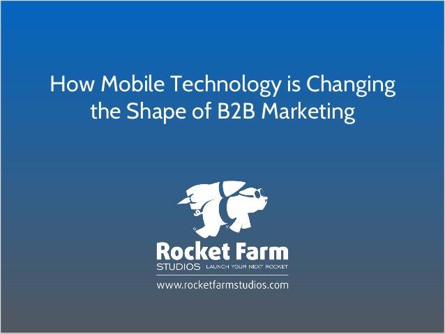 Featured image for “How Mobile Technology is Changing the Shape of B2B Marketing”