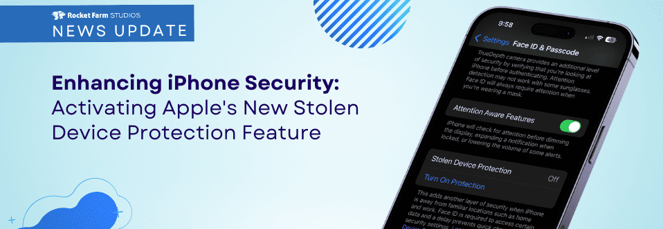 Featured image for “Activating Apple’s New Stolen Device Protection Feature”