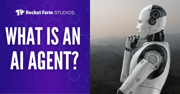 AI robot in deep thought with text "What is an AI Agent?" and Rocket Farm Studios branding.