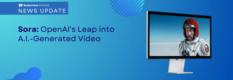 Featured image for “Sora: OpenAI’s Leap into A.I.-Generated Video”