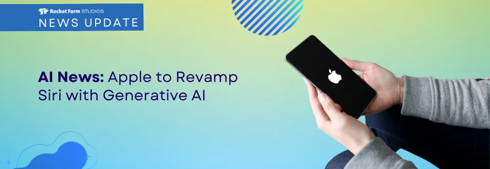 Featured image for “Apple to Revamp Siri with Generative AI”